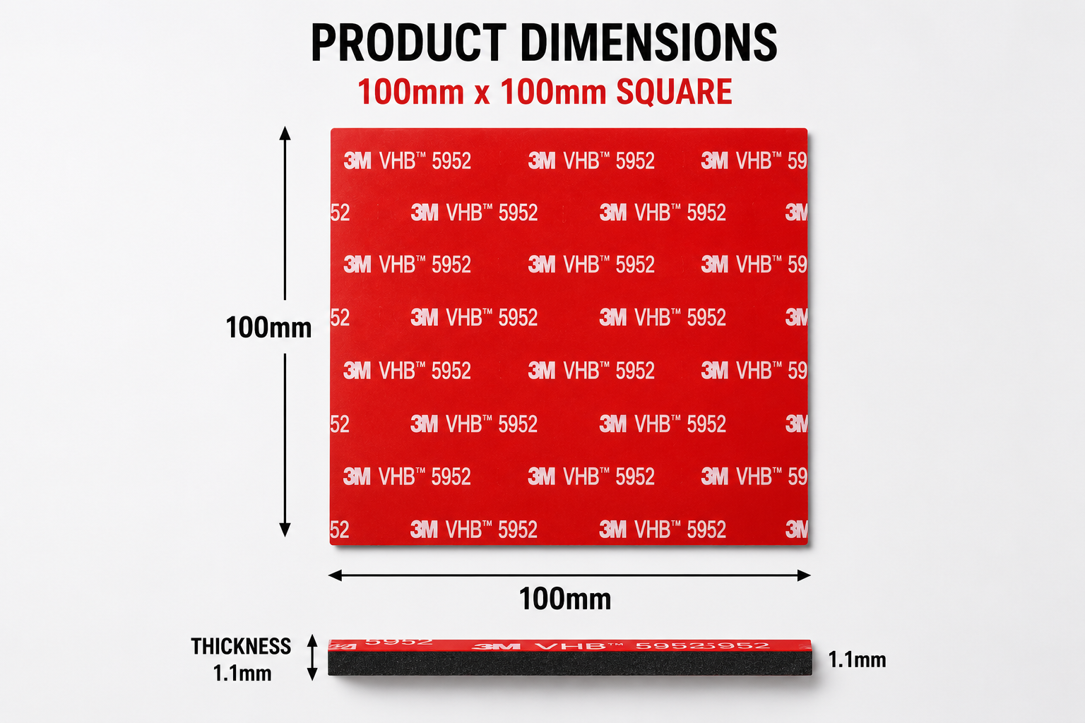 Dimensions of the 3M VHB 5952 black square sticky pad measuring 100mm x 100mm with a 1.1mm thick acrylic foam construction.