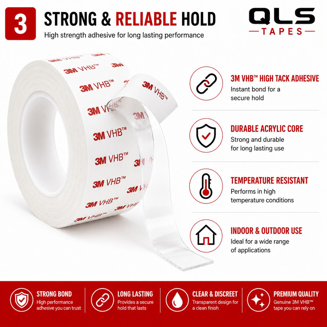 3M VHB clear double sided tape with high tack acrylic adhesive, heat resistance and indoor and outdoor durability.